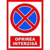 Placuta pentru oprirea interzisa